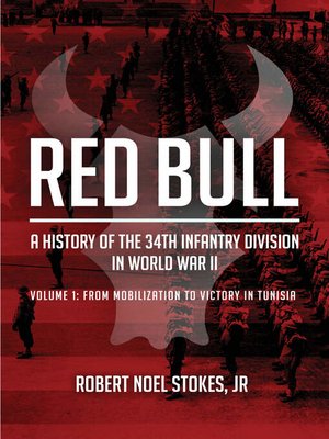 cover image of Red Bull--A History of the 34th Infantry Division in World War II